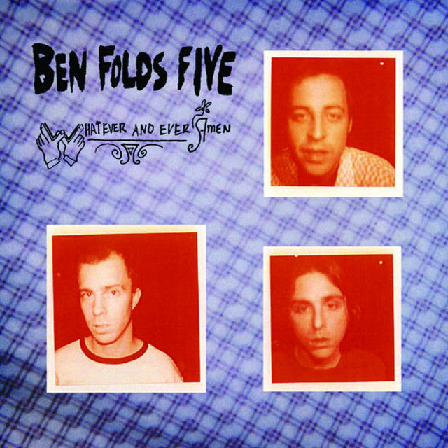 Ben Folds Five- Whatever And Ever Amen