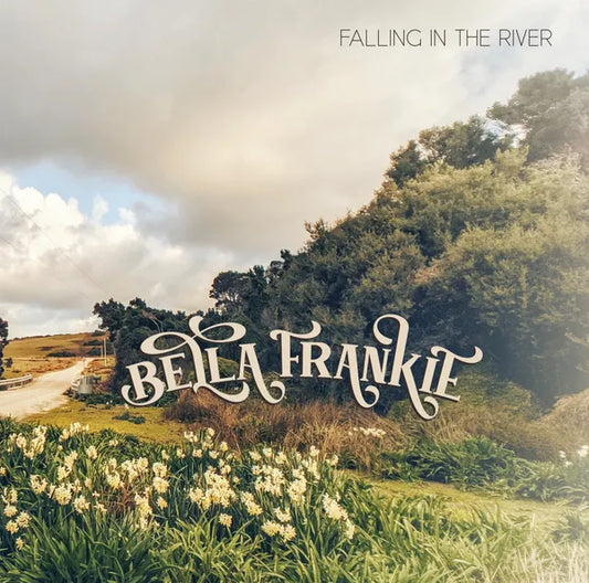 Bella Frankie - Falling In The River [LP]
